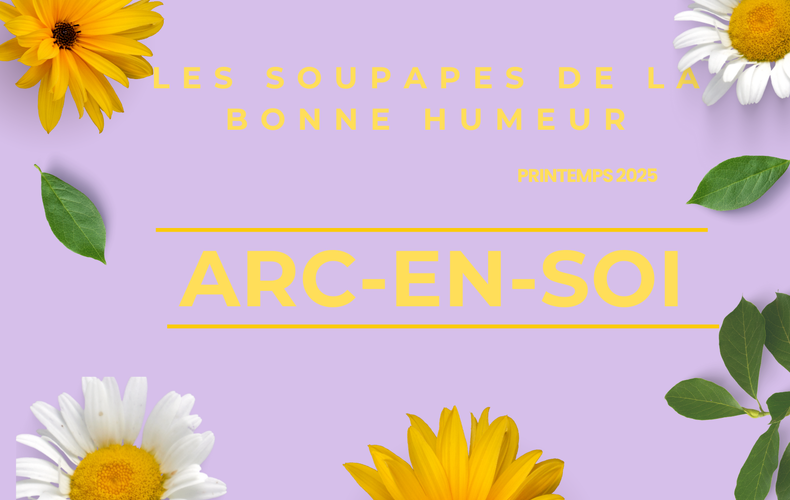 Arc-en-soi-printemps 2025