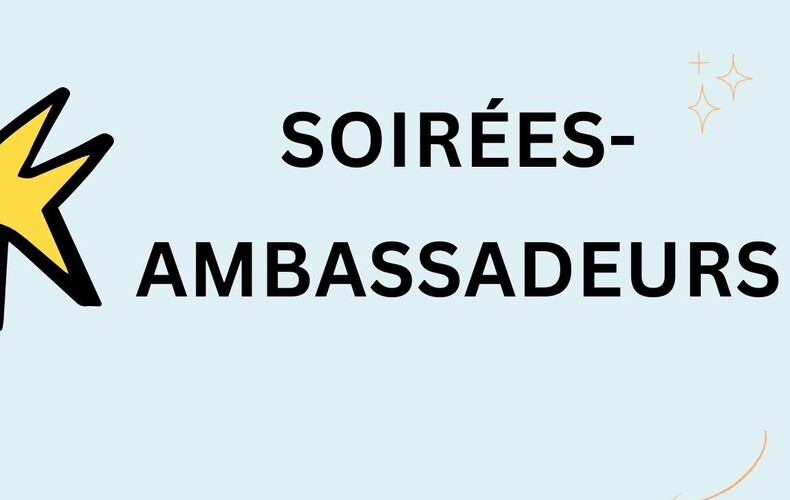 Soirées-ambassadeurs